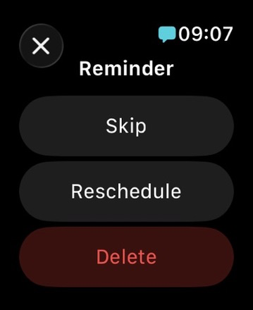 Apple Watch showing Skip, Reschedule, and Delete actions